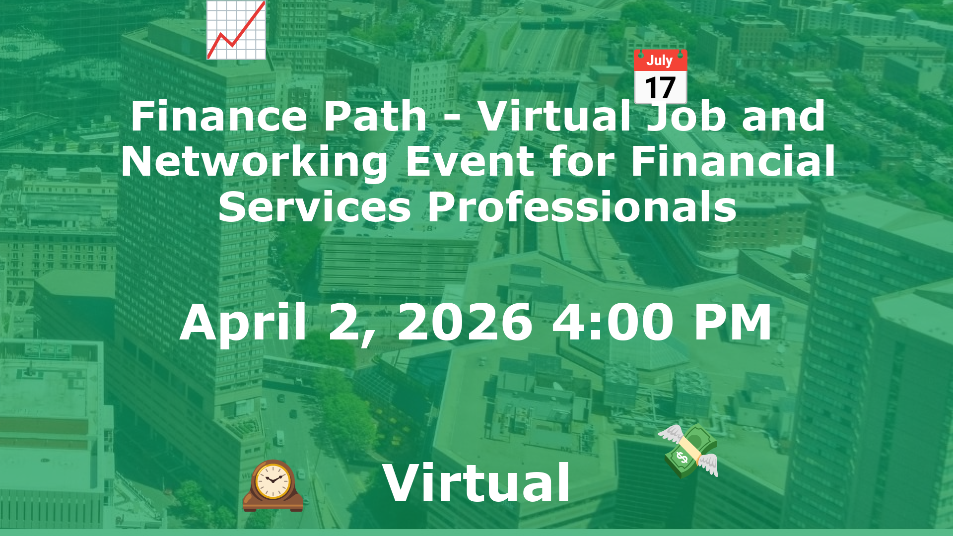 Finance Path - Virtual Job and Networking Event for Financial Services Professionals event image